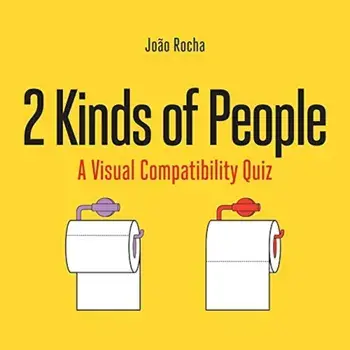 2 Kinds of People: A Visual Compatibility Quiz, Paperback/Joao Rocha