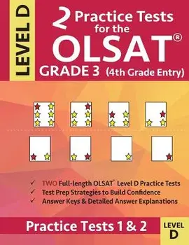 2 Practice Tests for the Olsat Grade 3 (4th Grade Entry) Level D: Gifted and Talented Test Prep for Grade 3 Otis Lennon School Ability Test, Paperback/Origins Publications