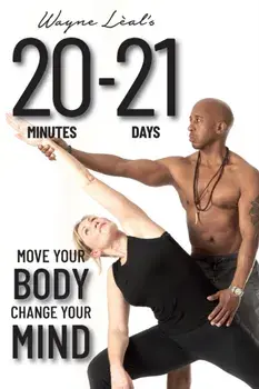 20-21: Move Your Body, Change Your Mind, Paperback/Wayne Leal