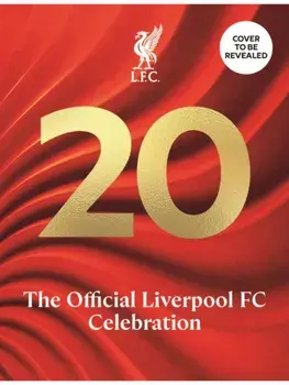 20. The Official Champions’ Celebration, Hardback/Liverpool FC