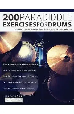 200 Paradiddle Exercises for Drums - Serkan S�er