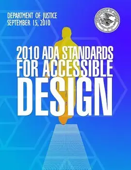 2010 ADA Standards for Accessible Design, Paperback/Department Of Justice