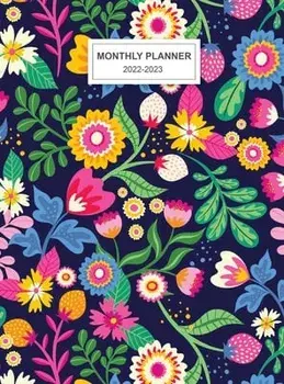 2022-2023 Monthly Planner: Large Two Year Planner with Floral Cover 24 Months Planner Jan 2022 - Dec 2023 Two Year Planner/Monthly Planner