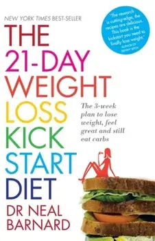 21-Day Weight Loss Kickstart, Paperback/Neal D. Barnard