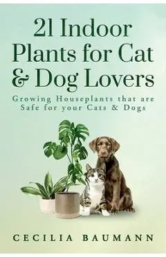 21 Indoor Plants for Cat & Dog Lovers - Cecilia Baumann
