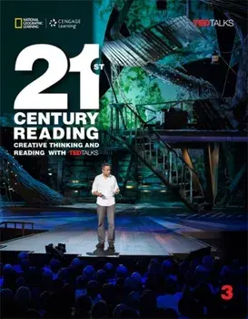 21st Century Reading 3: Creative Thinking and Reading with TED Talks, Paperback/***