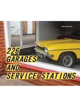 226 Garages and Service Stations, Hardback/FUEL