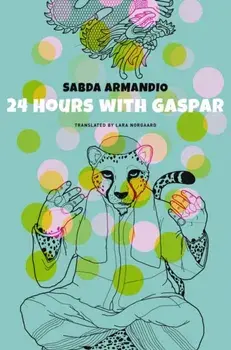 24 Hours with Gaspar, Hardback/Lara Norgaard