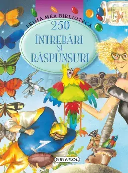 250 intrebari si raspunsuri/***