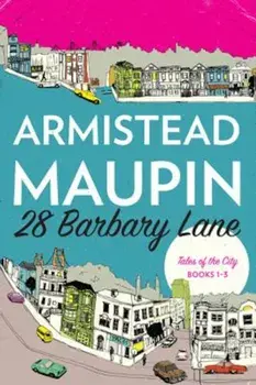 28 Barbary Lane: 'Tales of the City' Books 1-3, Paperback/Armistead Maupin