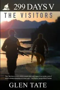 299 Days: The Visitors, Paperback/Glen Tate