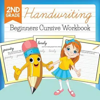 2nd Grade Handwriting: Beginners Cursive Workbook, Paperback/Baby Professor