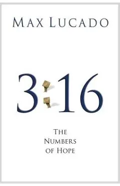 3:16: The Numbers of Hope (Pack of 25): The Numbers of Hope - Max Lucado