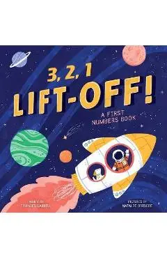 3,2,1 Liftoff! (a First Numbers Book) - Little Genius Books