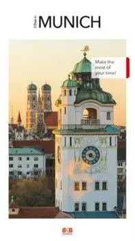 3 Days in Munich. Make the most of your time!, Paperback/***