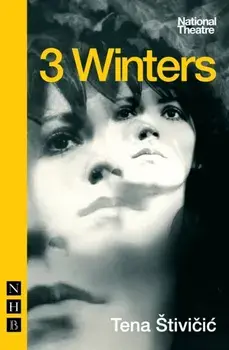 3 Winters, Paperback/Tena Stivicic