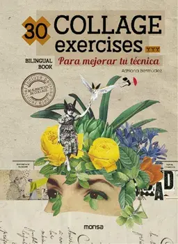 30 Collage Exercises, Hardback/Adriana Bermudez
