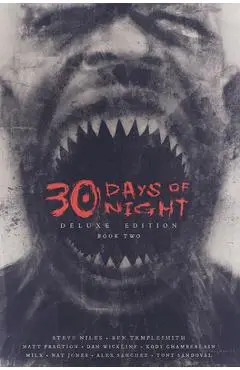 30 Days of Night Deluxe Edition: Book Two - Steve Niles