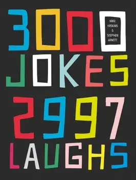 3000 Jokes, 2997 Laughs, Paperback/Stephen Arnott