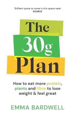 30g Plan - Emma Bardwell