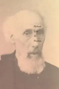 33 Poems/Robert Lax
