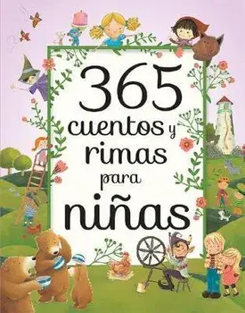 365 Cuentos Y Rimas Para Ninas, Hardcover/Parragon Books