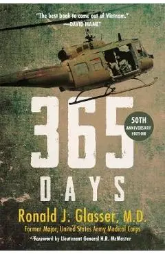 365 Days: 50th Anniversary Edition - Ronald J. Glasser
