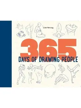 365 Days of Drawing People, Hardback/Lise Herzog