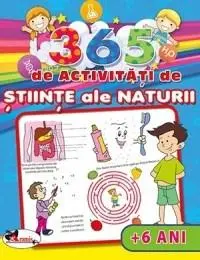 365 de activitati de stiinte ale naturii (+6 ani) |