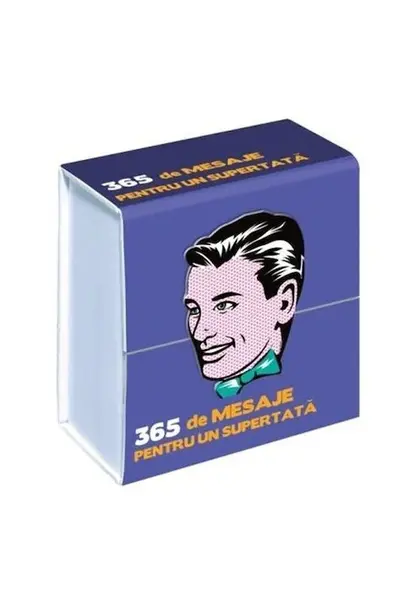 365 de mesaje pentru un supertata