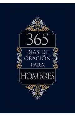 365 Días de Oración Para Hombres - Broadstreet Publishing Group Llc