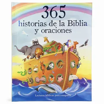 365 Historias de la Biblia Y Oraciones: Lecturas Biblicas Para Compartir = 365 Bible Stories and Prayers, Hardcover/Cottage Door Press