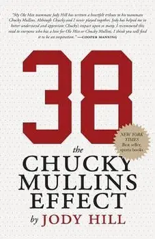 38: The Chucky Mullins Effect, Paperback/Jody Hill