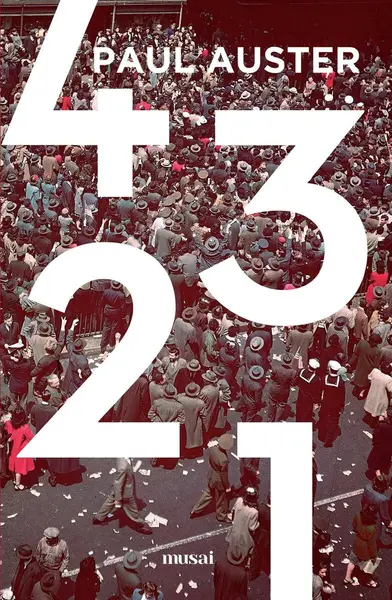 4 3 2 1 Patru trei doi unu - Paul Auster