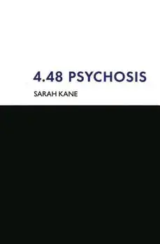4.48 Psychosis, Paperback/Sarah Kane