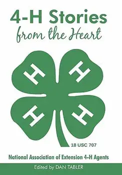4-H Stories from the Heart/Dan Tabler