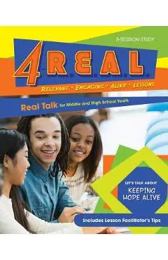4-R.E.A.L.: Real Talk for Middle and High School Youth - Sonya Burney