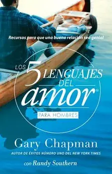 5 Lenguajes de Amor, Los Para Hombre Revisado 5 Love Languages: For Men Revised: Recursos Para Que Una Relacion Sea Genial, Paperback/Gary Chapman