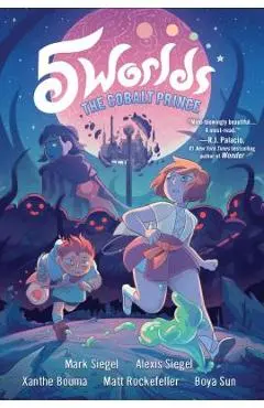 5 Worlds Book 2: The Cobalt Prince - Mark Siegel