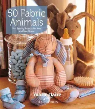 50 Fabric Animals: Fun Sewing Projects for You and Your Home, Paperback/Karen Murphy