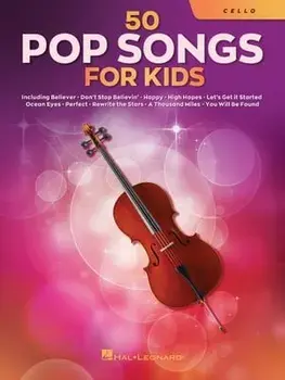50 Pop Songs for Kids for Cello: For Cello, Paperback/***