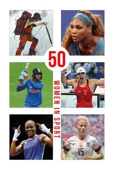 50 Women in Sport, Hardback/***