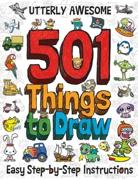 501 Utterly Awesome Things to Draw, Paperback/Barry Green