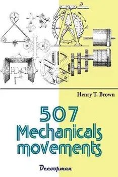 507 Mechanicals movements, Paperback/Henry T. Brown