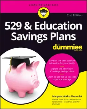 529 & Education Savings Plans For Dummies. 2 ed, Paperback/***