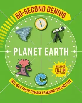 60-Second Genius - Planet Earth. Bite-size facts to make learning fun and fast, Paperback/Mortimer Children's Books