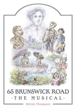 65 Brunswick Road. The Musical, Paperback/Shirley Thompson
