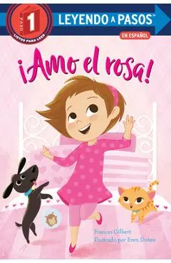 �Amo El Rosa! (I Love Pink Spanish Edition) - Frances Gilbert