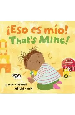 �Eso Es M�o! / That's Mine! - Sumana Seeboruth