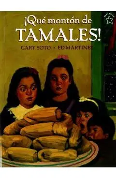 �qu� Mont�n de Tamales! - Gary Soto